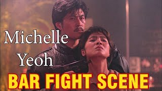 Michelle Yeoh - Bar Fight Scene \