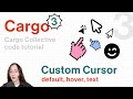 Custom Cursor tutorial for Cargo Collective 3 (HTML/CSS)
