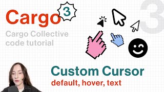 Custom Cursor tutorial for Cargo Collective 3 (HTML/CSS)