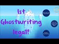 ist ghostwriting legal ✅ jetzt erfahren