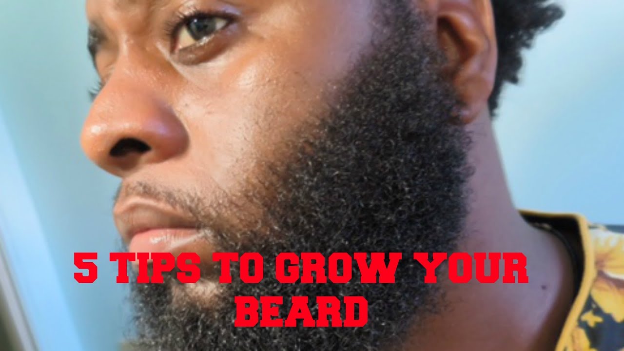 How To Grow Your Beard (5 Tips) - YouTube