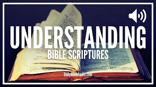 Bible Verses About Understanding | Encouraging Scriptures For Understanding and Discernment