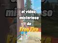 el video misterioso de free fire / SueterUwU #gaming #freefire #garenafreefire