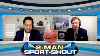 2-Man Sport-Shout: NCAA College Basketball Edition