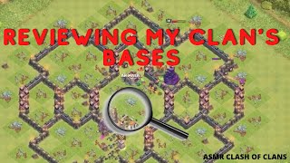 Reviewing My Clan's Bases! | ASMR Clash Of Clans