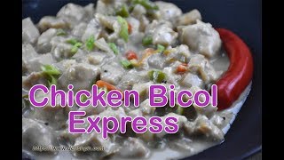 Chicken Bicol Express | Delish PH