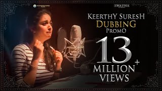 Keerthy Suresh Dubbing Promo - Mahanati