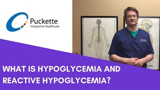 What Is Hypoglycemia and Reactive Hypoglycemia