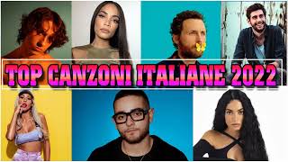 Top Canzoni Italiane 2022 Per Il Buon Umore - Canzoni Allegre Italiane 2022 Mix - Canzoni Italiane
