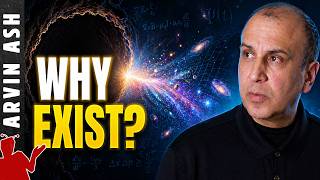 Why Does the Universe Exist at All?