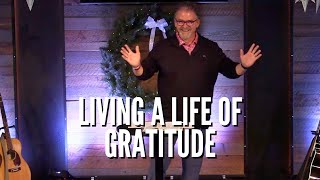 Living A Life of Gratitude