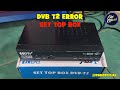 STB DVB T2 TV Digital HDTV Error - No display on screen