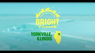 BrightFarms New Greenhouse Now Open in Yorkville, Illinois!