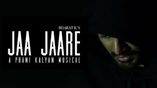 | JAA JAARE (Telugu)| Music Video | Phani Kalyan | Bharat K |Yazin Nizar| Kashte Phali Creations |4K