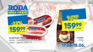 Roda: MEGA vikend 17. - 18.06.2017.