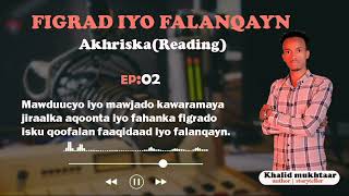 Figrad iyo falanqayn | S01Ep2 |muhiimada akhriska