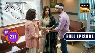 Villain Of Viaan's Story | Katha Ankahee - Ep 221 | Full Episode | 9 October 2023