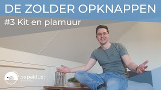 Zelf de zolder opknappen • #3 Kit en plamuur