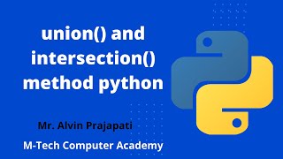 Python Tutorials for beginners- unionset and intersectionset in python