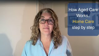 The Home Care Pathway: How Aged Care Works Step-by-Step