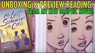 My New Graphic Novel!! Unboxing & Preview Reading from MY LAST SUMMER WITH CASS