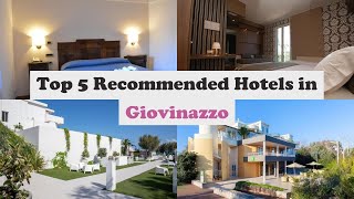 Top 5 Recommended Hotels In Giovinazzo | Best Hotels In Giovinazzo