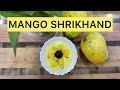 Divine Mango Shrikhand Recipe: Creamy Delight from Renu's Kitchen | How to make Mango Shrikhand?