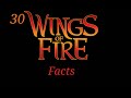 30 Wings of Fire Facts