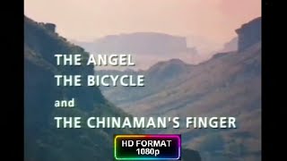 The angel, the bicycle and the Chinaman's finger (1992) (HD 1080p) (SA Movie)