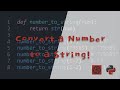 Convert a Number to a String - Python Codewars