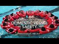 Domestic Vessel Safety