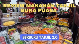 REVIEW MAKANAN TAKJIL UNTUK BUKA PUASA