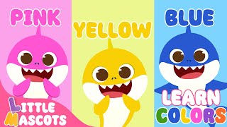 Baby Shark Colors | Baby Shark Songs n more | Little Mascots Nursery Rhymes & Kids Songs