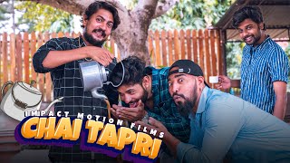 Chai Tapri | Impact Motion Films