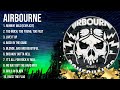 The best of  Airbourne full album 2024 ~ Top Artists To Listen 2024