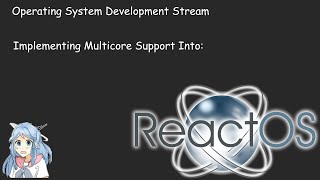 Uni-Bootvid UEFI framebuffer improvements - ReactOS Dev Stream