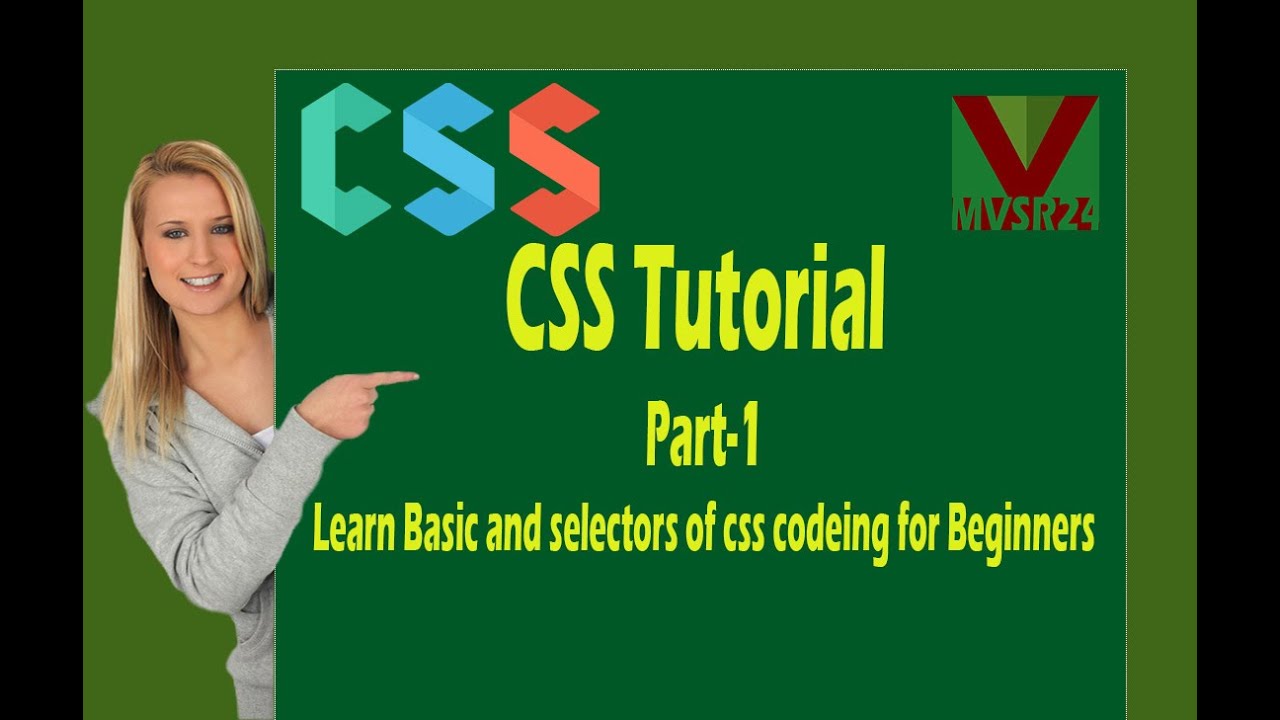 CSS Tutorial Part-1_Learn Basic And Selectors Of Css Codeing For ...