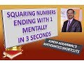 Trick 177 - Squaring Numbers Ending with 1 Mentally