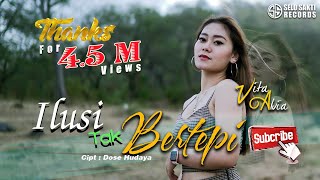 Download Lagu Vita Alvia Ilusi Tak Bertepi Dj Kentrung... MP3 Gratis