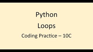 Coding Practice 10C || Loops || Python || NxtWave || CCBP