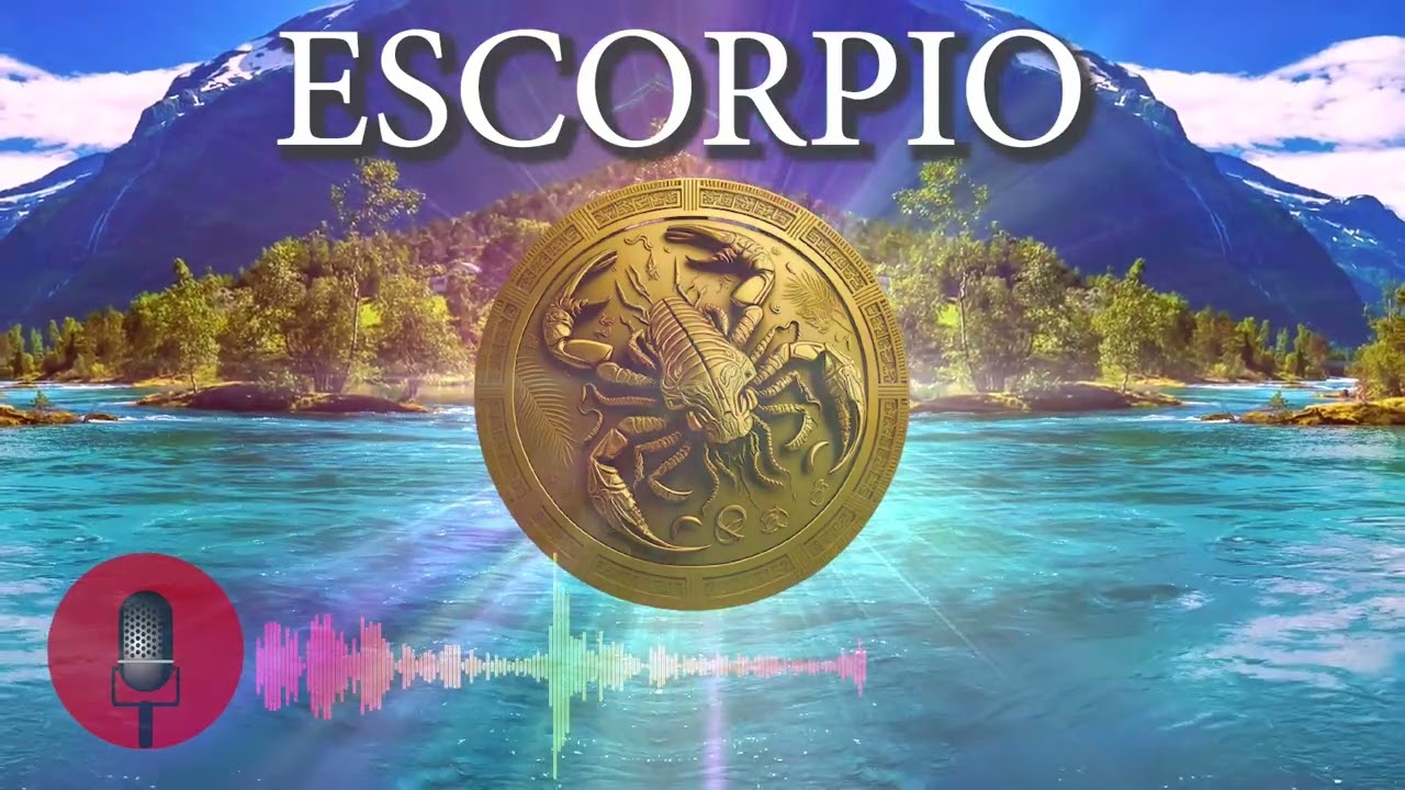 ESCORPIO PODCAST: ¿Que Te Preocupa? Escucharás Tu HORÓSCOPO De HOY Y ...