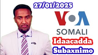 VOA Somali Radio Idaacadda Subaxnimo 27.01.2025