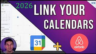 How to Sync Airbnb Calendar with Google Calendar (Updated 2026 Method)