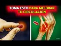 LA VITAMINA #1 PARA ELIMINAR LA MALA CIRCULACIÓN EN LAS PIERNAS Y PIES | 121