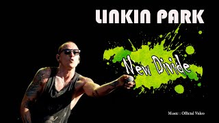 Linkin Park - New Divide (Audio)