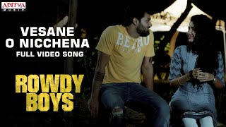 #VesaaneONichhena Full Video Song-#RowdyBoys Songs |Ashish,Anupama |Devi Sri Prasad|Harsha Konuganti