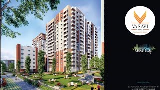 Vasavi Lake City @ Hafeezpet | G+14 Floors Apartments | Gated Community in Hafeezpet | 2,3BHK Flats