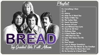 Bread Greatest Hits Full Album 2022 ||- Best Songs Of Bread New Playlist 2022