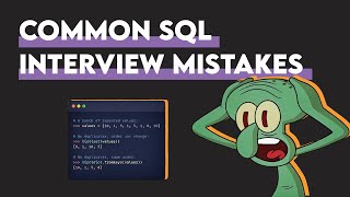 SQL Job Interview Mistakes #1