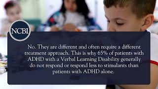 FAQ: Is the ADHD brain the same as ADHD with a verbal learning disability (e.g. dyslexia)?